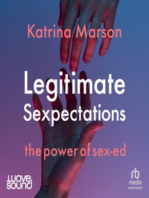 Legitimate Sexpectations - Audiobook